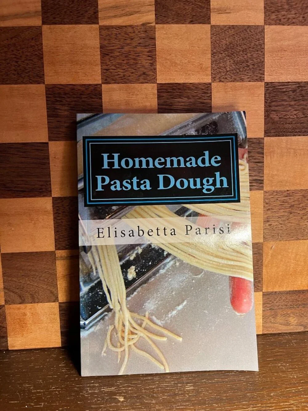 Homemade Pasta Dough Cookbook A1135
